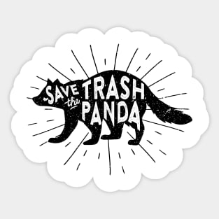 Save the Trash Panda Sticker